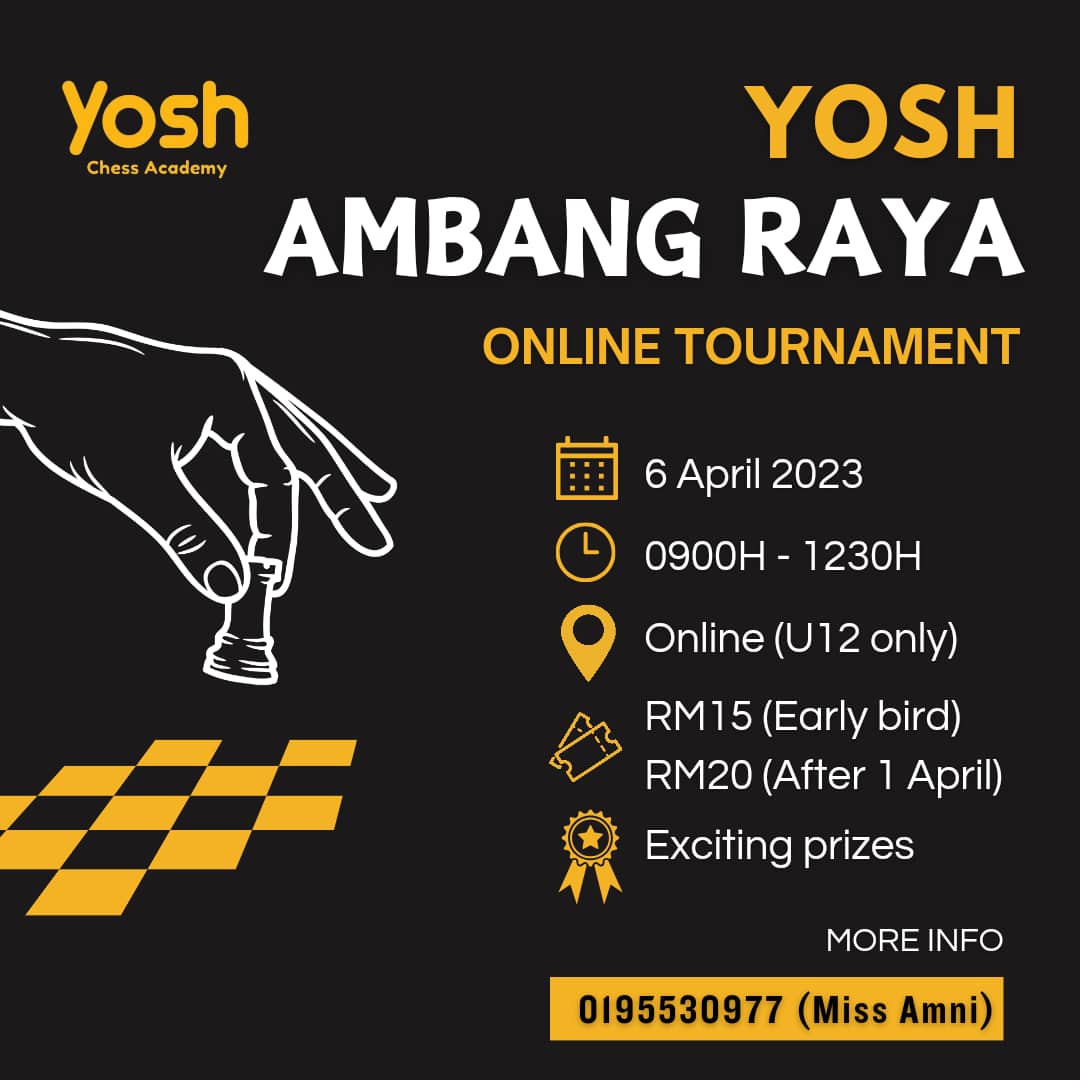 YOSH Ambang Raya Online Tournament (Lichess) U12